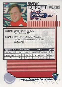 2001 Major League Lacrosse #NNO Dan Radebaugh Back